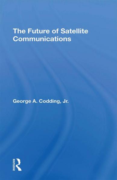 Future of Satellite Communications