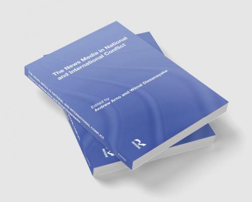 News Media in National and International Conflict