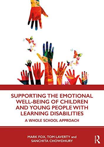 Supporting the Emotional Well-being of Children and Young People with Learning Disabilities