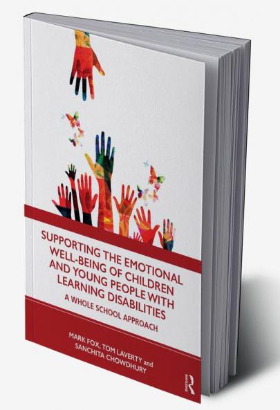 Supporting the Emotional Well-being of Children and Young People with Learning Disabilities
