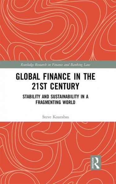 Global Finance in the 21st Century