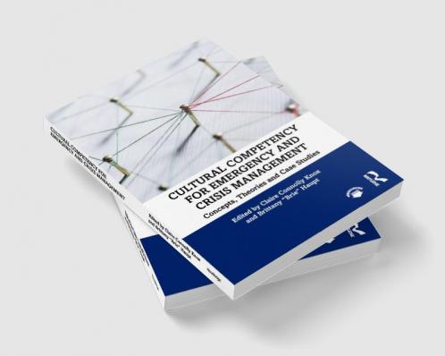 Cultural Competency for Emergency and Crisis Management
