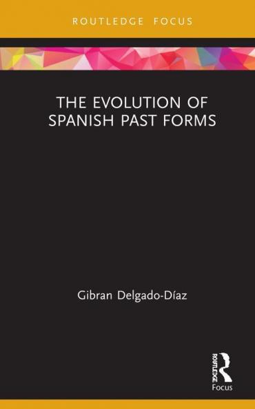 Evolution of Spanish Past Forms