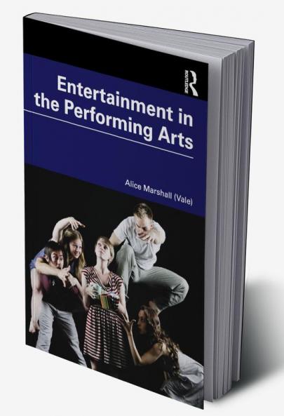 Entertainment in the Performing Arts