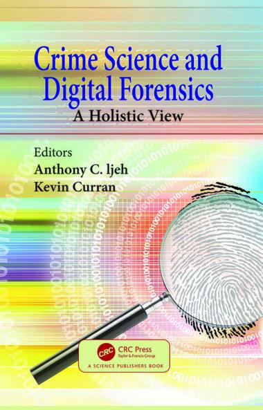 Crime Science and Digital Forensics