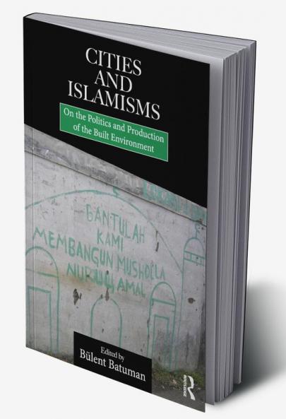 Cities and Islamisms