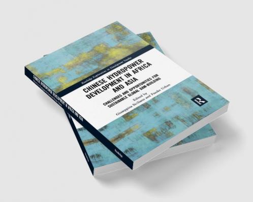 Chinese Hydropower Development in Africa and Asia
