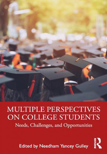 Multiple Perspectives on College Students