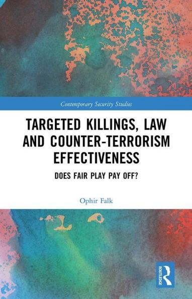 Targeted Killings Law and Counter-Terrorism Effectiveness