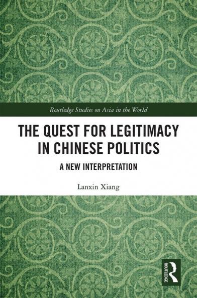 Quest for Legitimacy in Chinese Politics