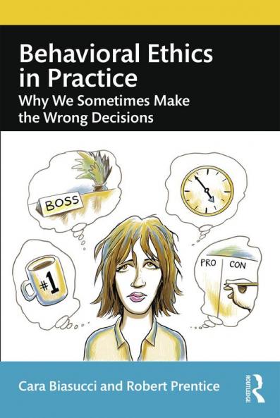 Behavioral Ethics in Practice