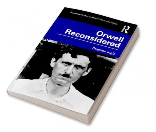 Orwell Reconsidered