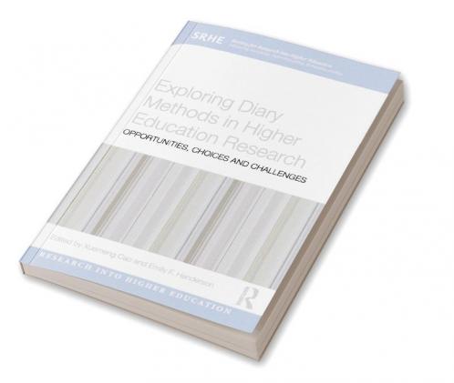 Exploring Diary Methods in Higher Education Research