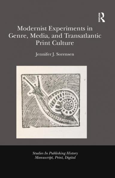 Modernist Experiments in Genre Media and Transatlantic Print Culture