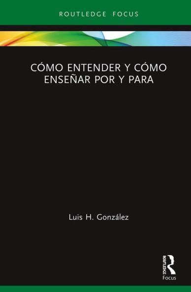 Cómo Entender Y Cómo Enseñar Por Y Para