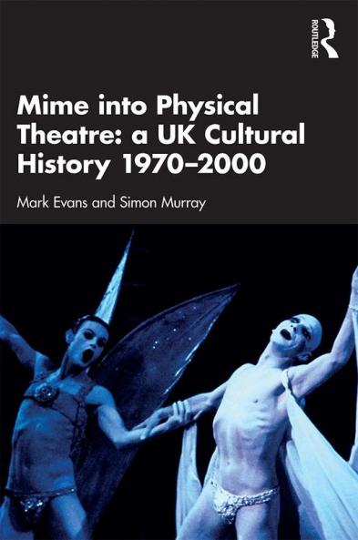 Mime into Physical Theatre
