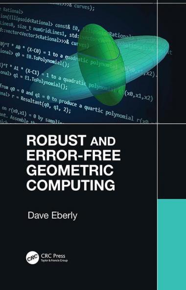 Robust and Error-Free Geometric Computing