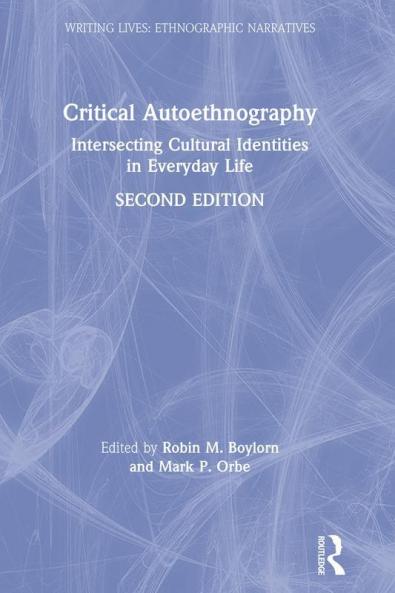Critical Autoethnography