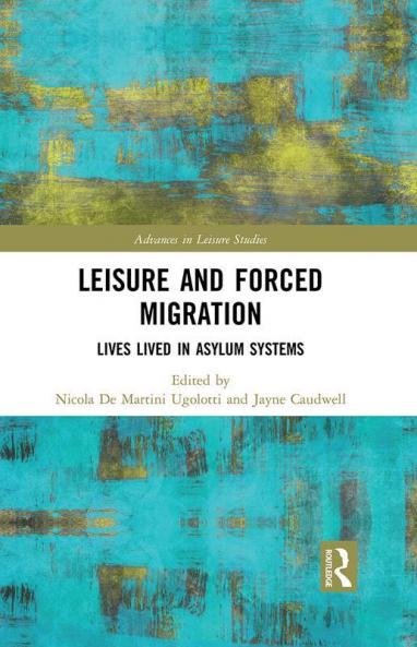 Leisure and Forced Migration
