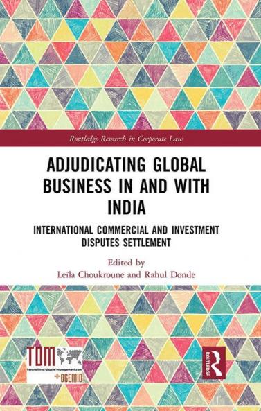 Adjudicating Global Business in and with India