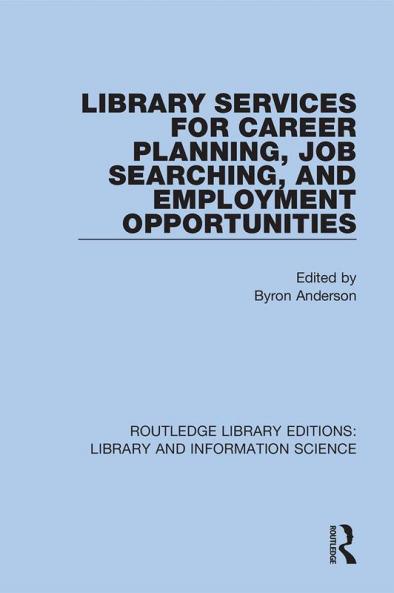 Library Services for Career Planning Job Searching and Employment Opportunities