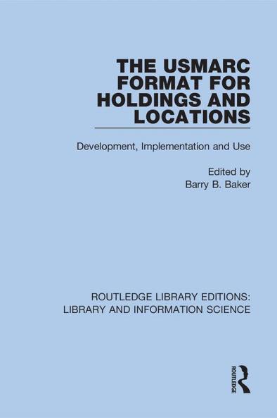 USMARC Format for Holdings and Locations