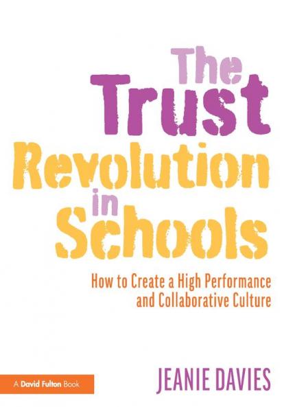 Trust Revolution in Schools