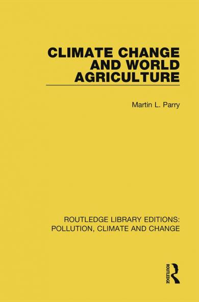 Climate Change and World Agriculture