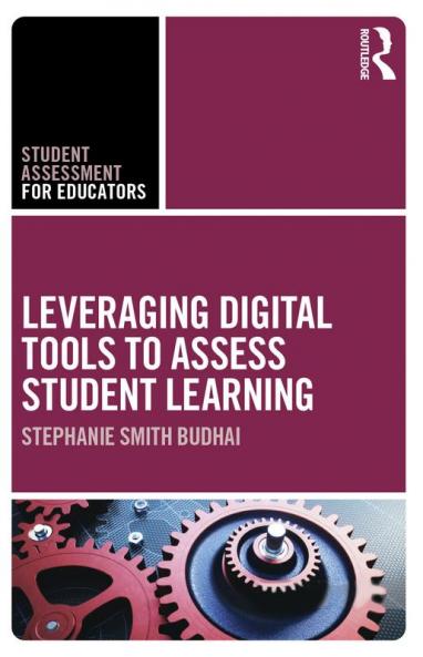 Leveraging Digital Tools to Assess Student Learning