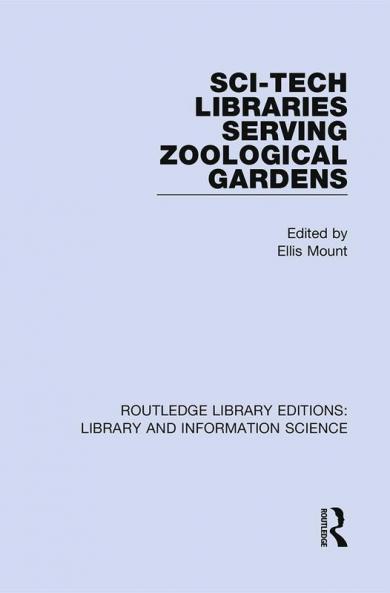 Sci-Tech Libraries Serving Zoological Gardens