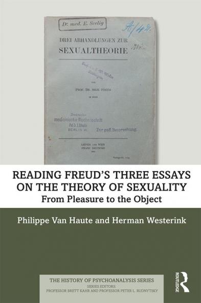 Reading Freud’s Three Essays on the Theory of Sexuality