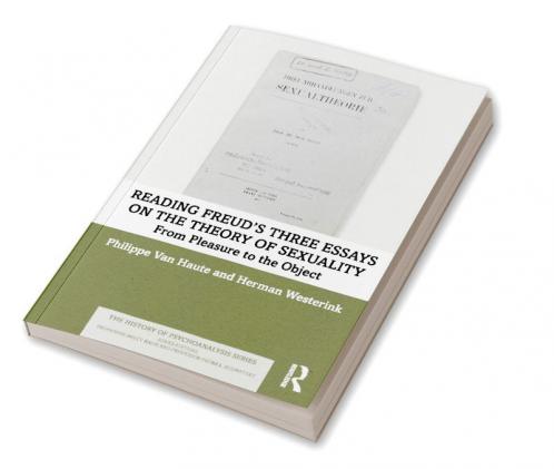 Reading Freud’s Three Essays on the Theory of Sexuality