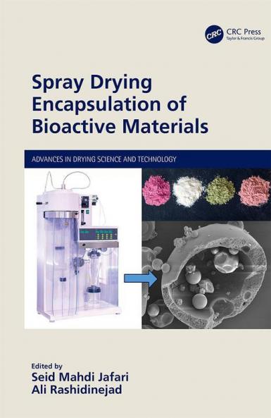 Spray Drying Encapsulation of Bioactive Materials