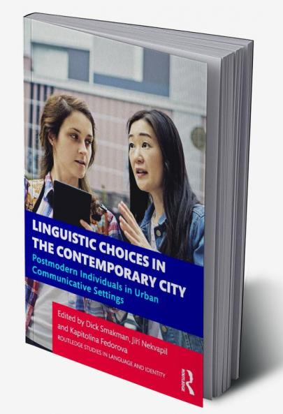 Linguistic Choices in the Contemporary City