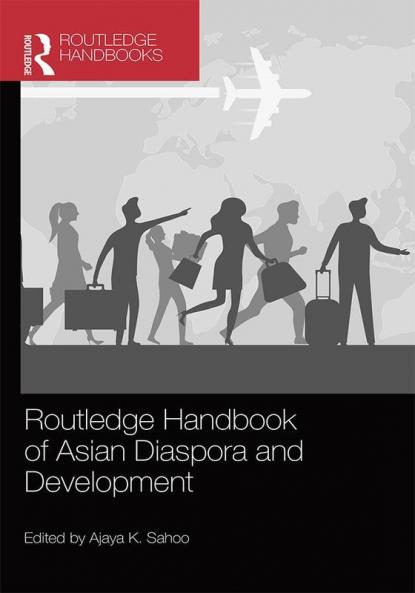 Routledge Handbook of Asian Diaspora and Development