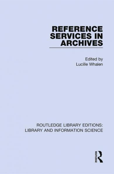 Reference Services in Archives