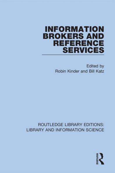 Information Brokers and Reference Services