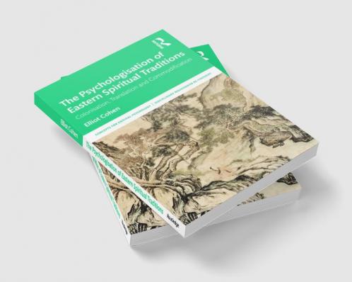 Psychologisation of Eastern Spiritual Traditions