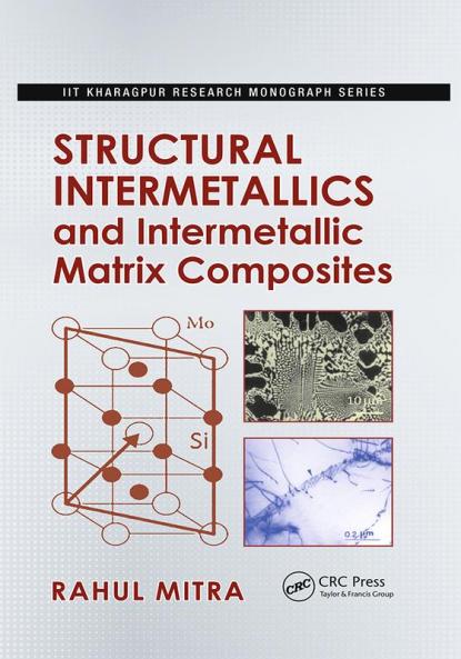Structural Intermetallics and Intermetallic Matrix Composites