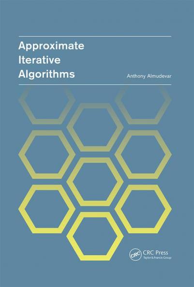 Approximate Iterative Algorithms