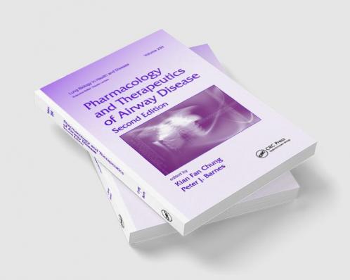 Pharmacology and Therapeutics of Airway Disease