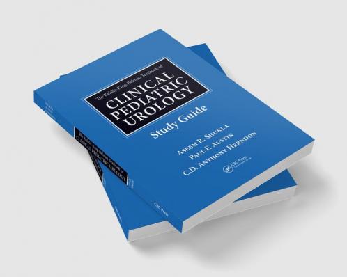 Kelalis-King-Belman Textbook of Clinical Pediatric Urology Study Guide