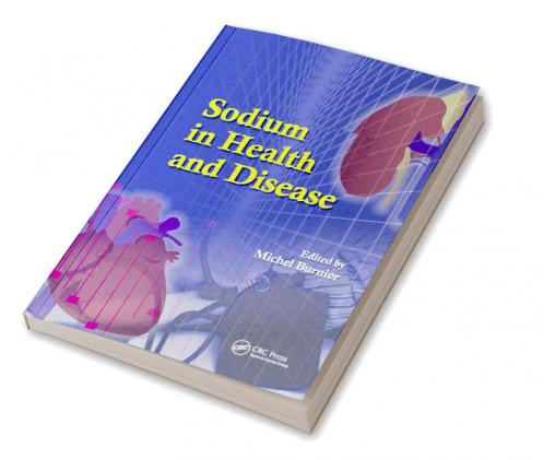 Sodium in Health and Disease