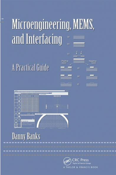 Microengineering MEMS and Interfacing