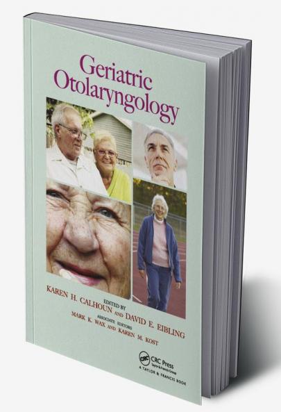 Geriatric Otolaryngology
