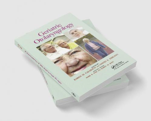 Geriatric Otolaryngology