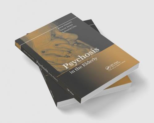 Psychosis in the Elderly