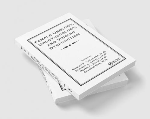 Female Urology Urogynecology and Voiding Dysfunction