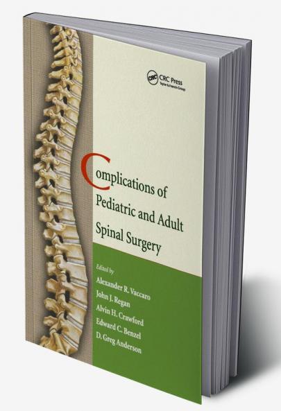Complications of Pediatric and Adult Spinal Surgery