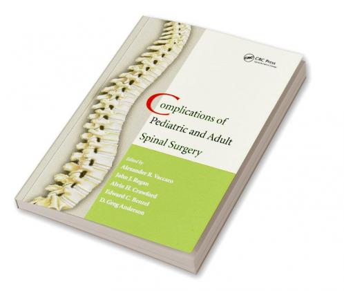 Complications of Pediatric and Adult Spinal Surgery